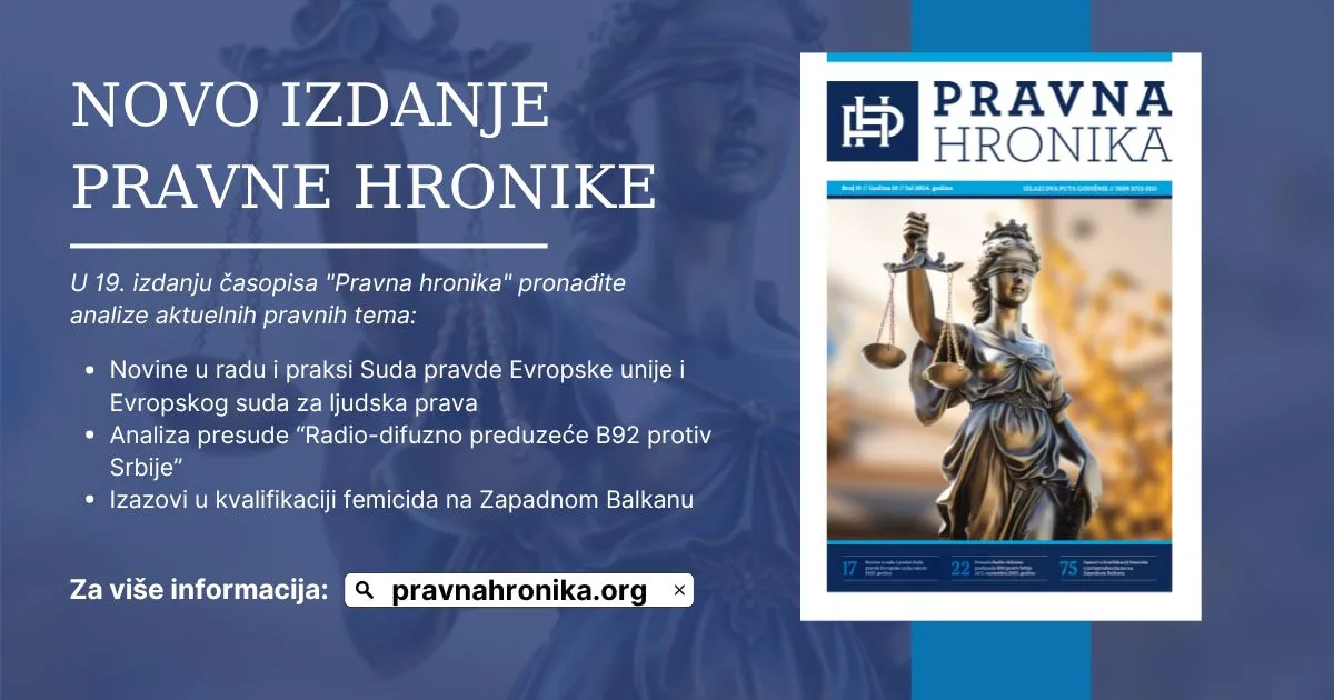 Zaštita slobode medija prema evropskim standardima u fokusu novog izdanja “Pravne hronike” – Poslovne novine