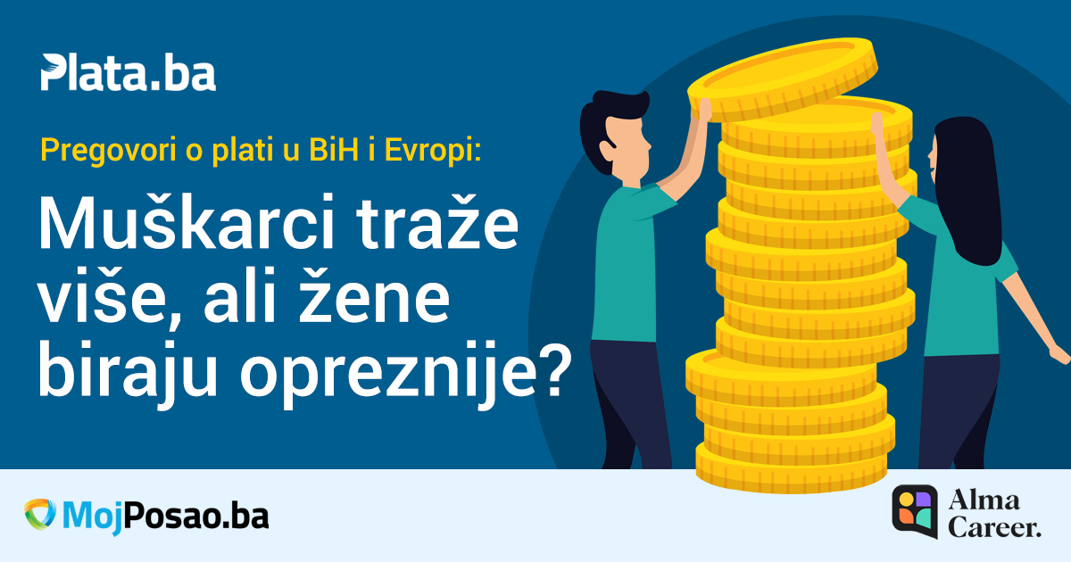 Pregovori o plati u BiH i Evropi: Muškarci traže više, ali žene biraju opreznije? – Business Magazine