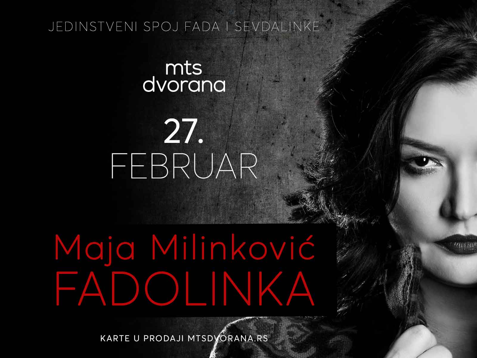 Maja Milinković “Fadolinka” // mts Dvorana // 27.02.