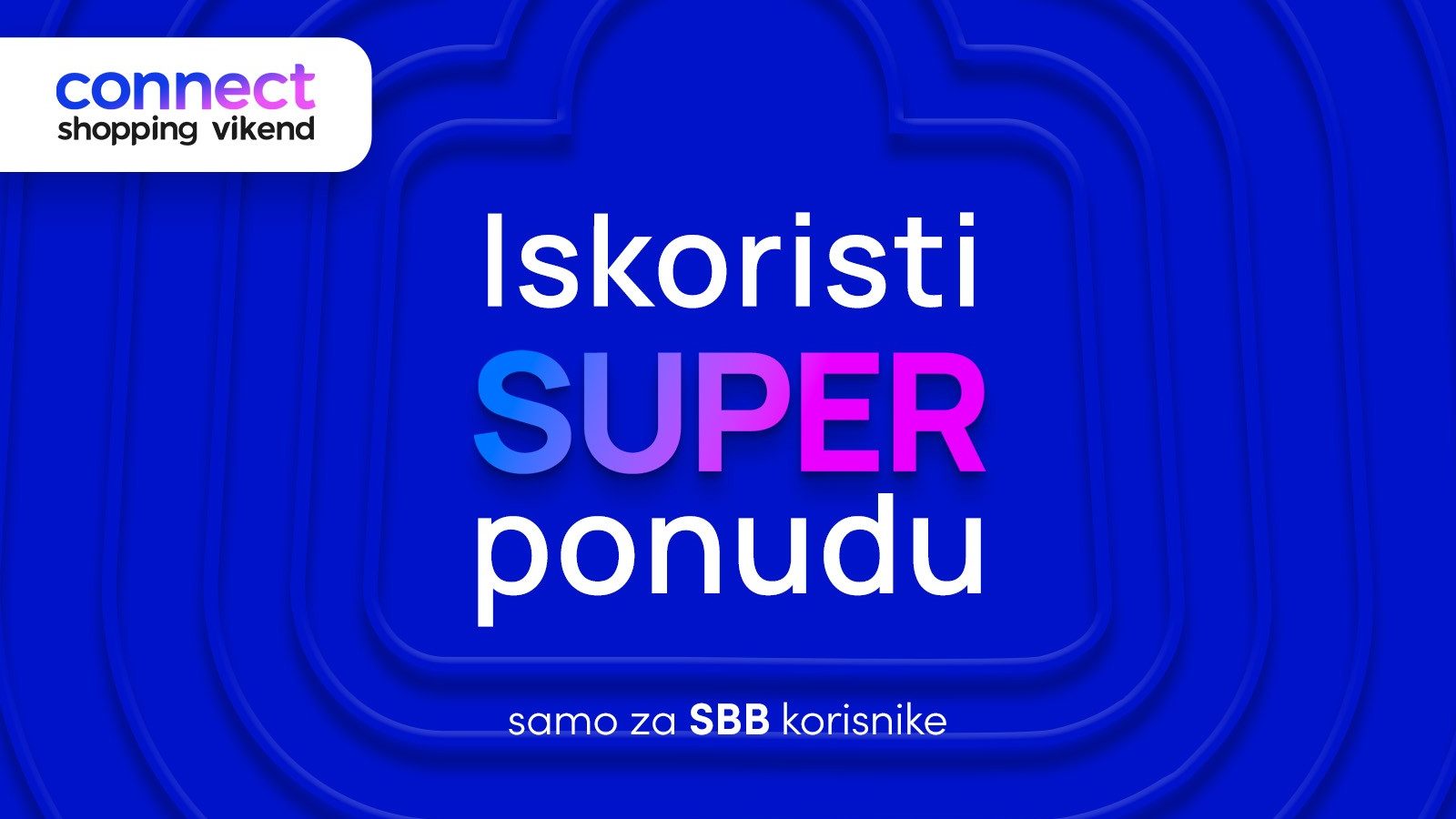 SBB: Connect Shopping vikend počinje na shoppster.rs