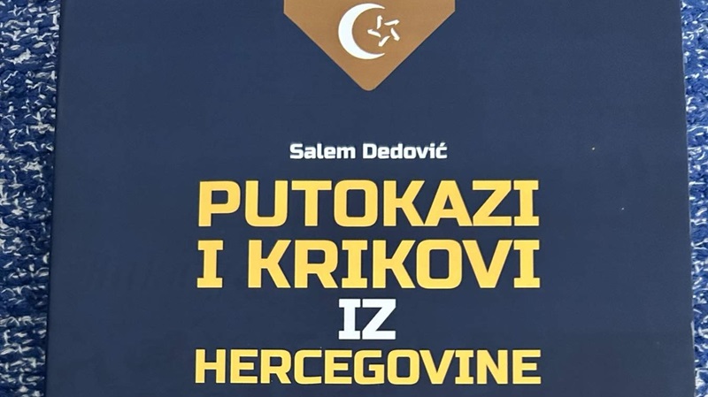Osvrt na knjigu “Putokazi i krikovi iz Hercegovine” muftije Dedovića