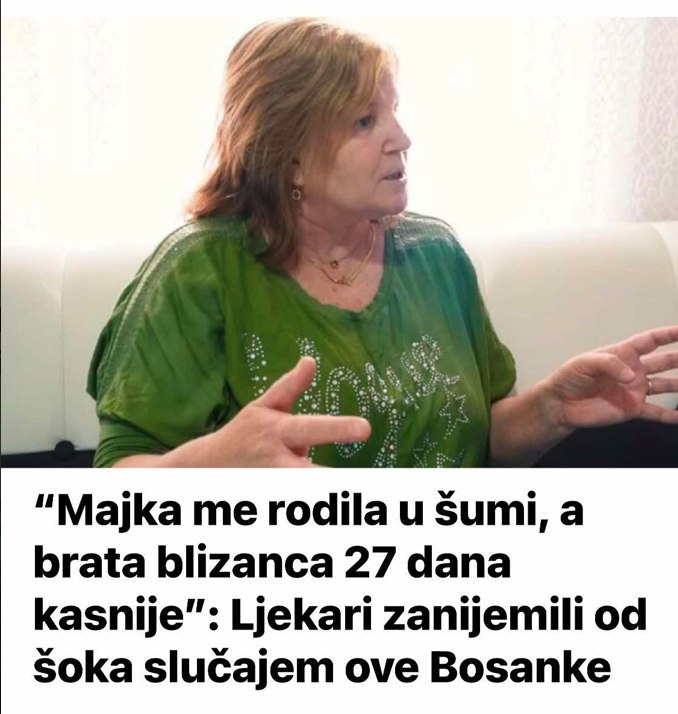 1743378327 Majka Me Rodila U Sumi A Brata Blizanca 27 Dana