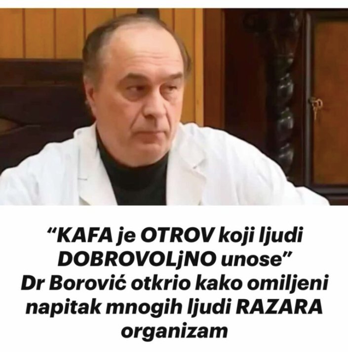 “KAFA je 0TR0V koji ljudi D0BR0VOLJN0 unose” Dr Borović 0TKRI0 kako 0MILJENI napitak mnogih ljudi RAZARA 0RGANIZAM