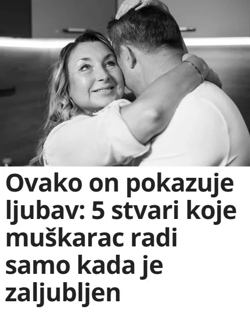 Ovako on pokazuje ljubav: 5 stvari koje muškarac radi samo kada je zaljubljen