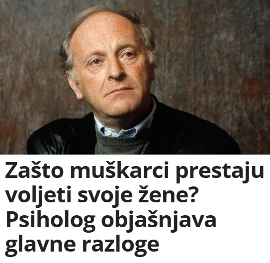 Zasto Muskarci Prestaju Voljeti Svoje Zene Psiholog Objasnjava Glavne Razloge