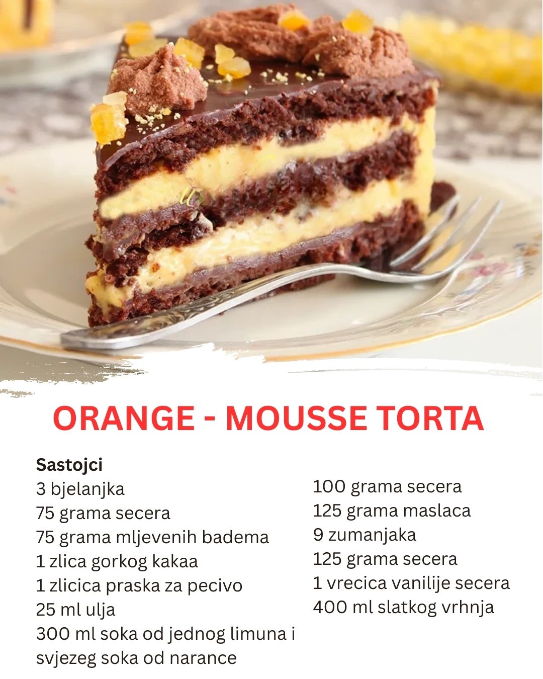 Orange-Mousse Torta – Savršen spoj kremastog, čokoladnog i osvježavajućeg okusa