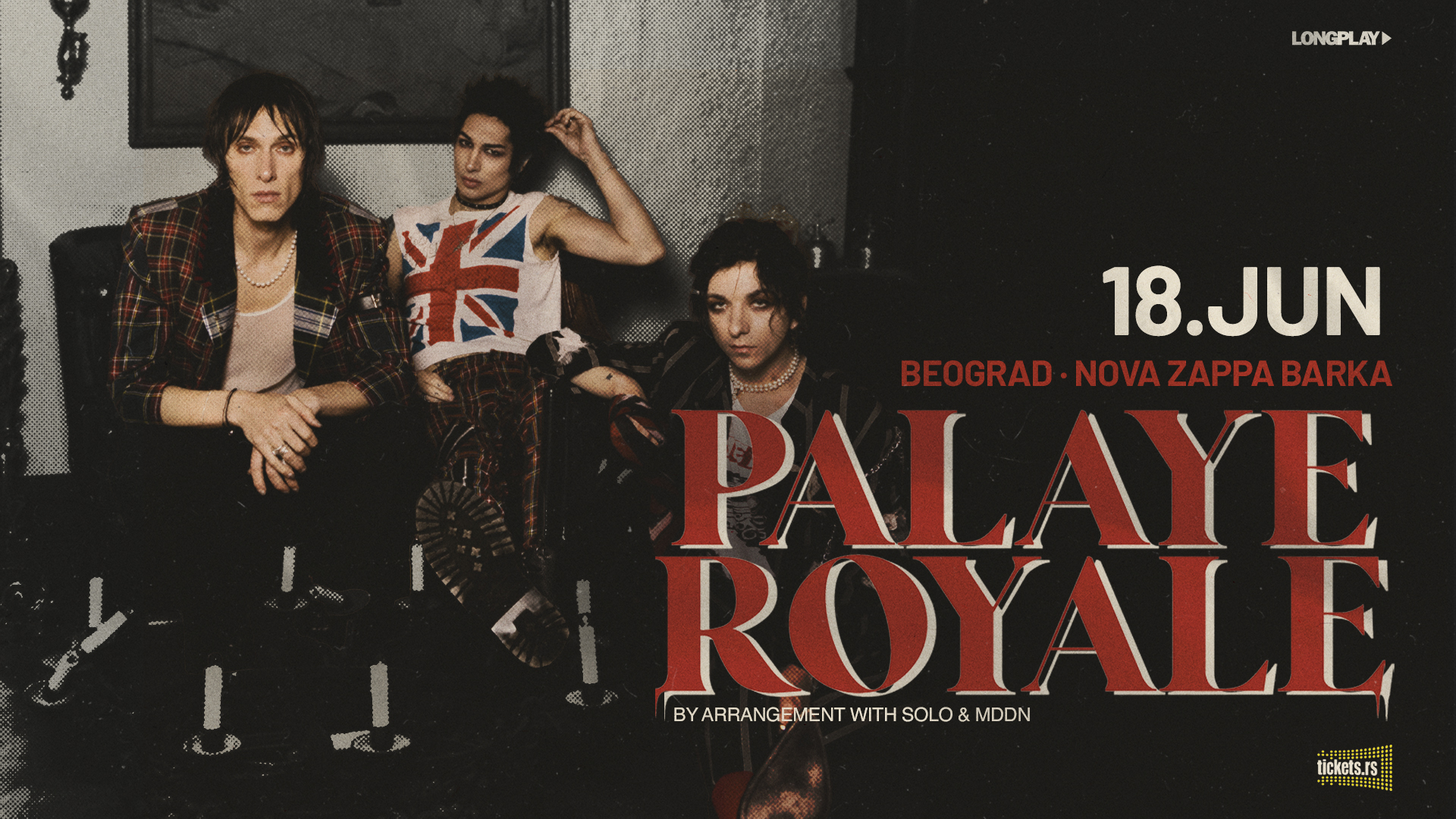 Palaye Royale // Nova Zappa Barka // 18.06.