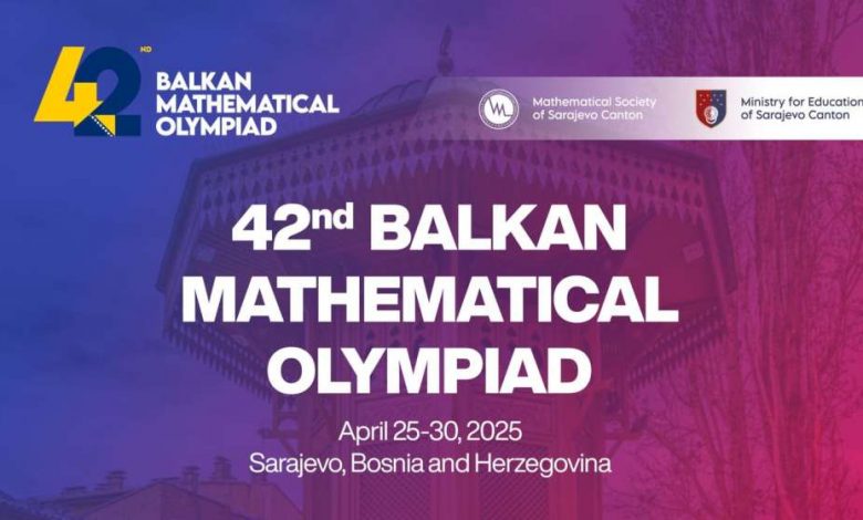 Sarajevo od 25. do 30. aprila domaćin 42. Balkanske matematičke olimpijade