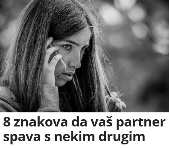 8 Znakova Da Vas Partner Spava S Nekim Drugim