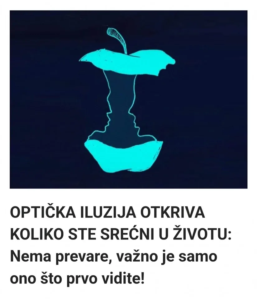 OPTIČKA ILUZIJA OTKRIVA KOLIKO STE SREĆNI U ŽIVOTU: Nema prevare, važno je samo ono što prvo vidite!