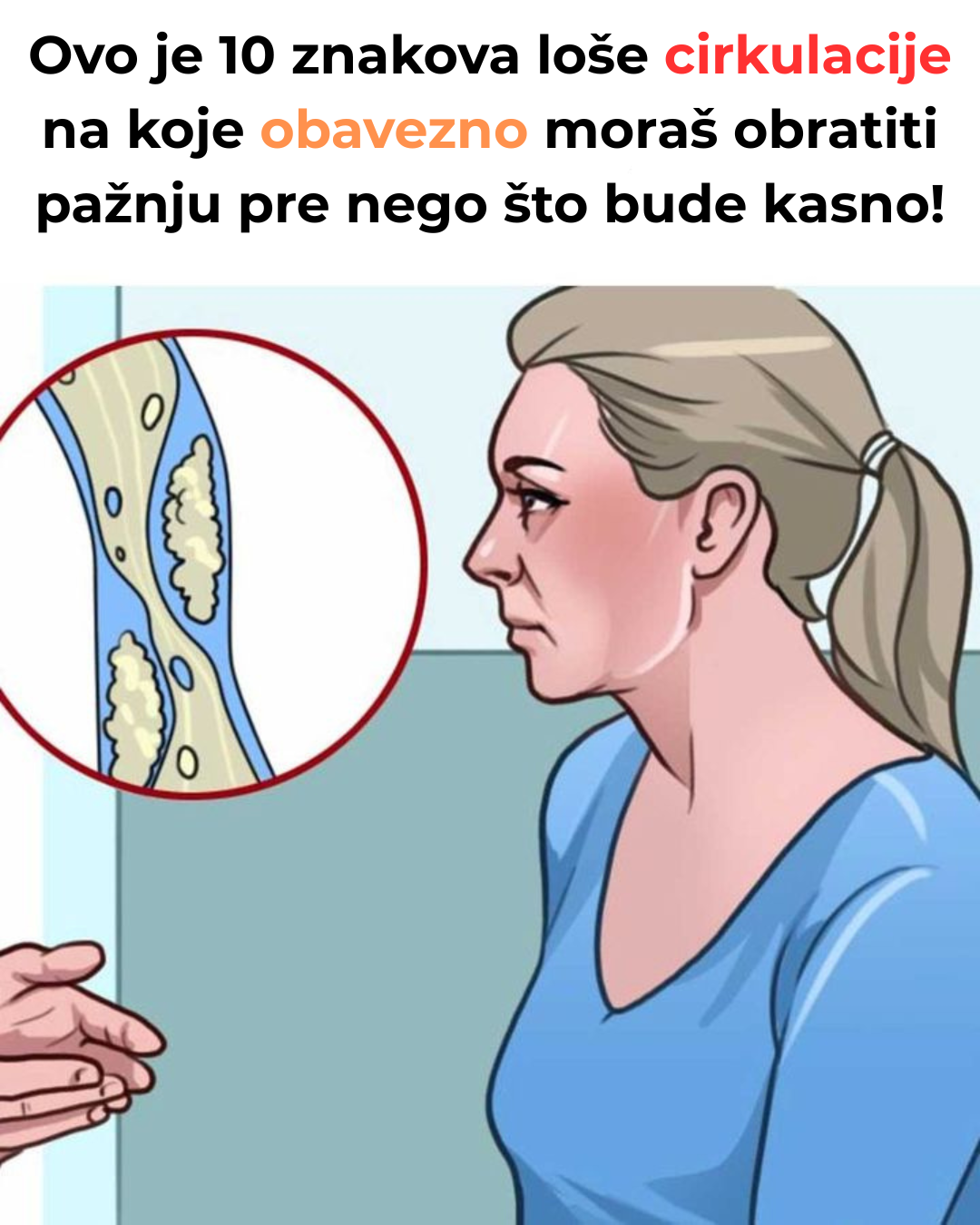 Ovo je 10 znakova loše cirkulacije na koje obavezno moraš obratiti pažnju pre nego što bude kasno!
