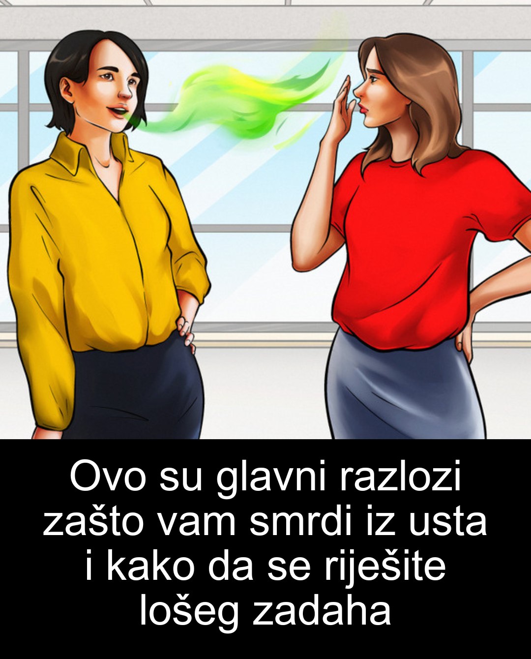 Ovo su glavni razlozi zašto vam smrdi iz usta i kako da se riješite lošeg zadaha
