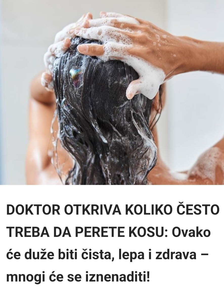 Pogrešno perete kosu cijeli život – doktor objasnio koliko je puta nedeljno dovoljno!