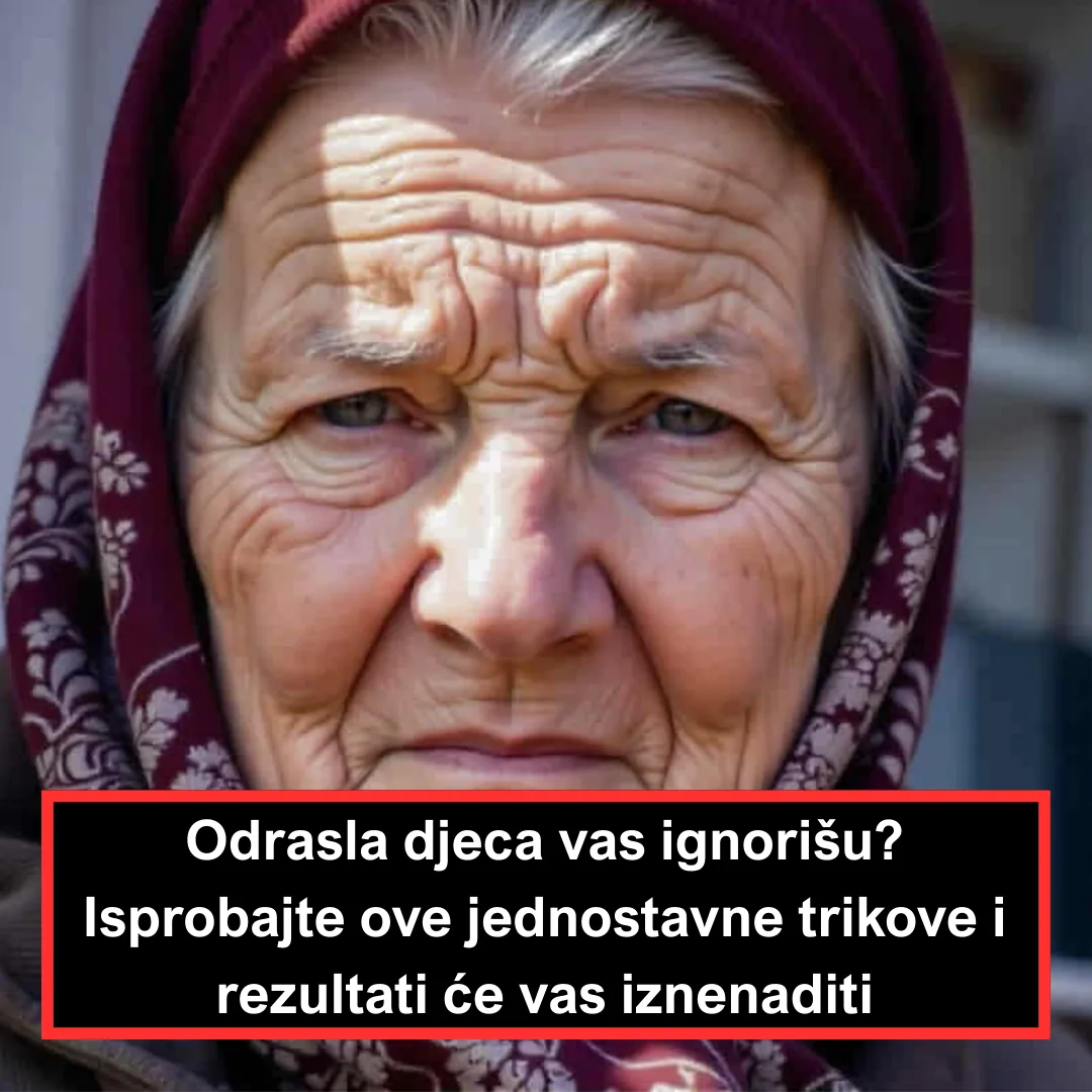 Odrasla djeca vas ignorišu? Isprobajte ove jednostavne trikove i rezultati će vas iznenaditi