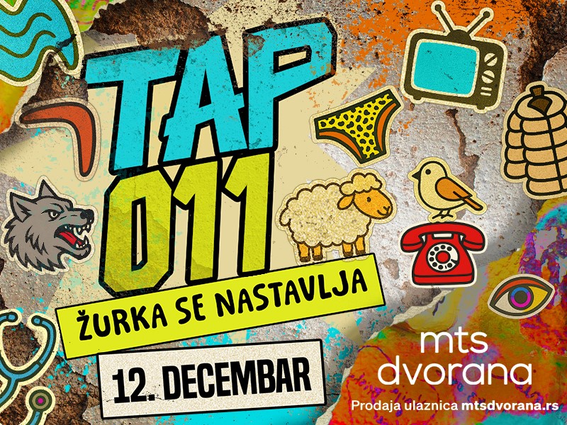 Dodirnite 011 // MTS Hall // 12.12.