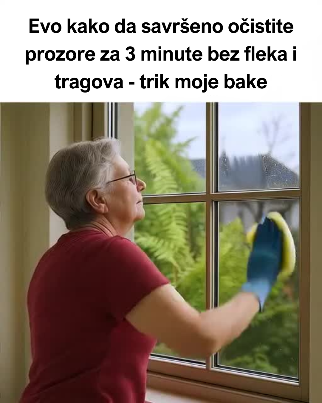 Kako očistiti prozore do savršenstva: Trik koji svaki dom treba da zna