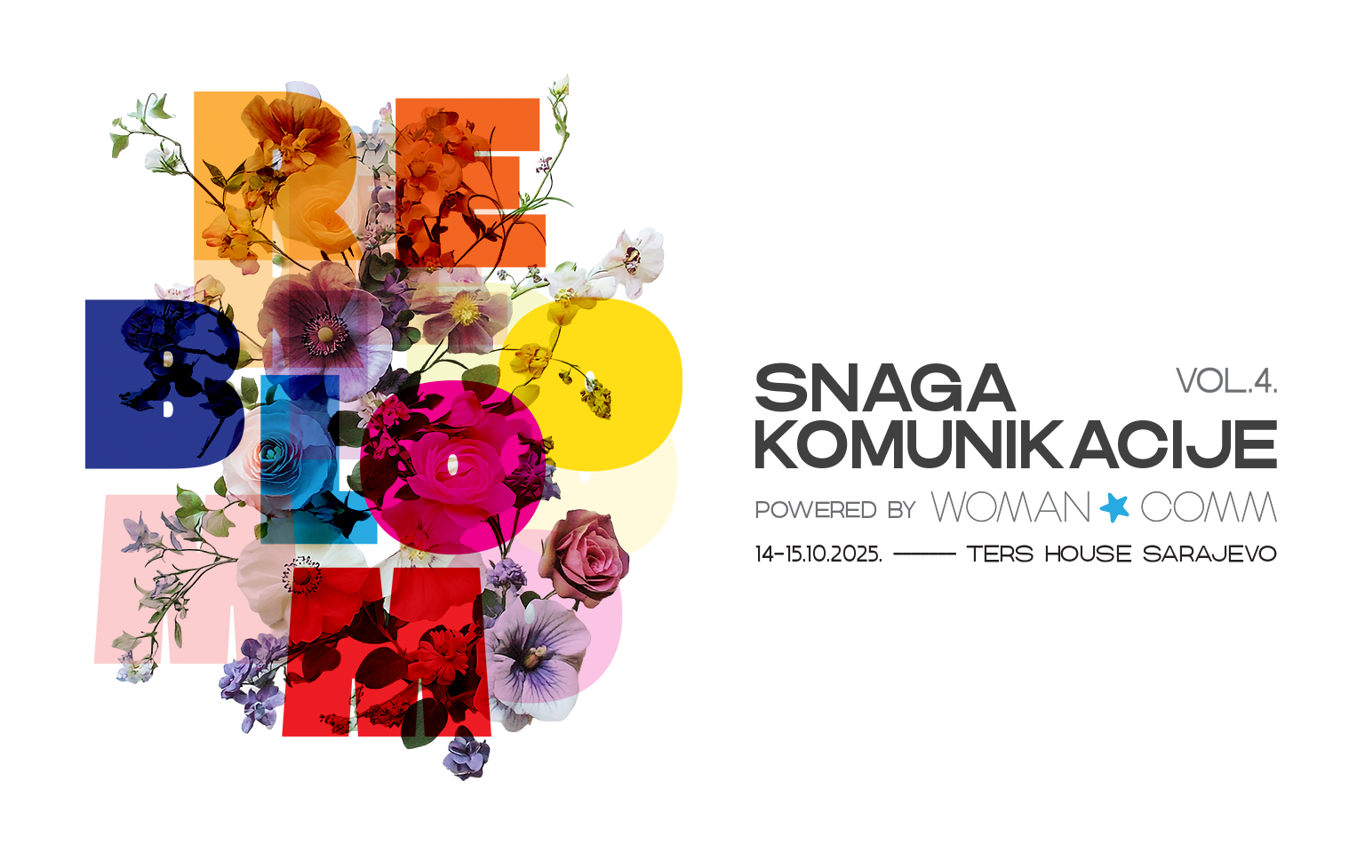 Snaga Komunikacije IV – REBLOOM: Sarajevo u oktobru postaje centar regionalne komunikacijske scene – Poslovne novine