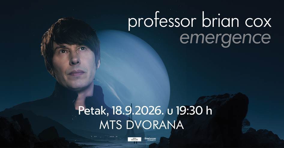 Brian Cox – Emergence // mts Dvorana // 18.09.