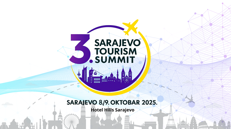 Uspješno održan 3. Sarajevo Tourism Summit – Najznačajniji regionalni skup o turizmu u Bosni i Hercegovini – Poslovne novine